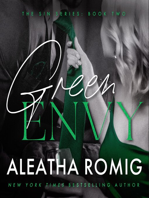 Title details for Green Envy by Aleatha Romig - Available